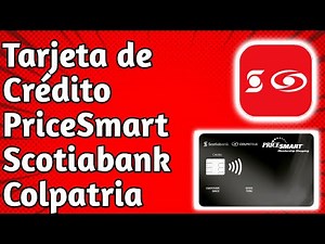Tarjeta de Crédito PriceSmart Scotiaback Colpatria - Puedes Acumula hasta $1’000.000 en SmartCash