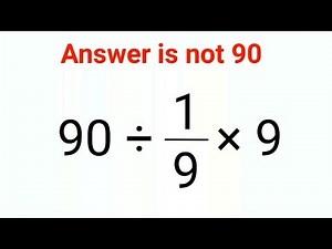 90÷1/9×9 The answer is not 90. Many got it wrong! Ukraine Math Test #math #percentages #ukraine