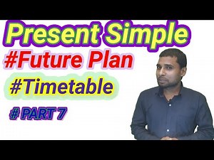 Present Simple Tense | Future Plans & Timetable Explanation with Examples (‪@skmanasschool‬ )