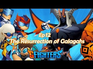 G-Fighters 2 | 12th The Resurrection of Galagahs | Super Hero Series | Season 2