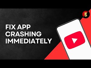 How to Fix YouTube App Crashing Immediately on Android