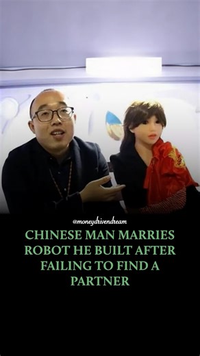 Money Driven Dream on Instagram: "A Chinese engineer has married a robot he constructed himself after facing challenges in finding a human partner. The robot, equipped with AI capabilities, can communicate, recognize images, and handle basic household tasks. The engineer intends to continue enhancing her features "until she's perfect," marking what is recognized as China's first human-robot marriage. Let us know your thoughts below ⬇️ - Follow @moneydrivendream"