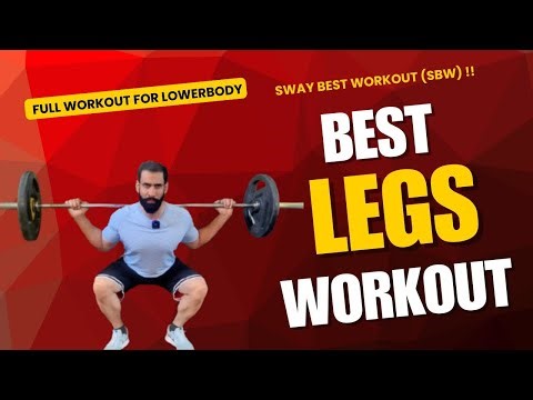 SWAY BEST LEGS WORKOUT ! FULL WORKOUT FOR LOWERBODY ! SWAY BEST WORKOUT (SBW) ! ऐसे बनाओ मज़बूत LEGS