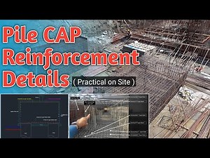 Pile CAP Reinforcement Details l Pile Foundation
