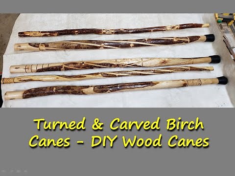 Turned & Carved Birch Canes - DIY Wood Canes