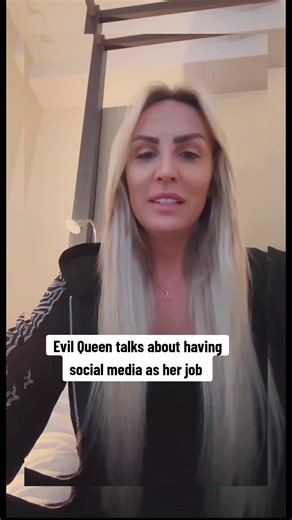 Evil Queen: Social Media as My Job