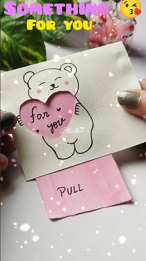 😍 Handmade Pull Card Idea | Cute DIY Gift for Loved Ones 💝
