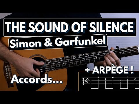Jouer The Sound of Silence - Simon & Garfunkel | Tuto Guitare (Tablature & Partition)