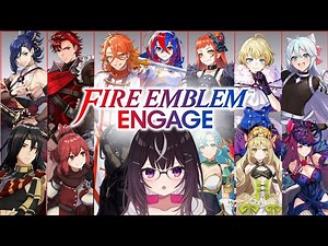 Part7【#ファイアーエムブレム万紫千紅】ラストスパート！待望の新作！記念に最新作エンゲージをルナクラで走る！【#キセキノゾミ】【#ゲーム実況】【#ファイアーエムブレムエンゲージ】