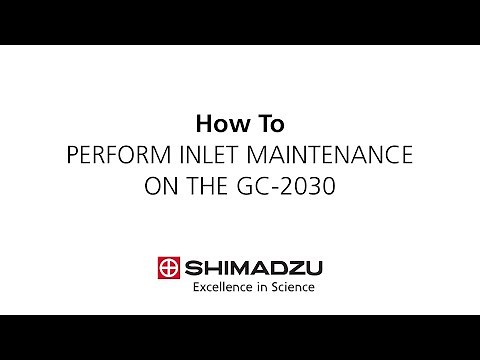 How To Perform Inlet Maintenance on the Shimadzu GC-2030
