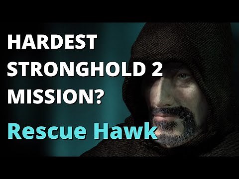 Hardest Stronghold 2 Mission - Stronghold 2 Custom Scenario