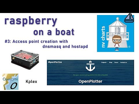raspberry on a boat #3: Access point creation with dnsmasq and hostapd