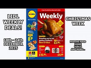 Lidl Weekly Deals 18th - 24th December 2025 Christmas Week
