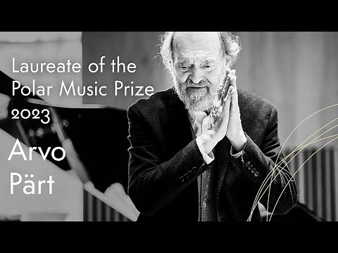 The Polar Music Prize 2023 is awarded to Arvo Pärt
