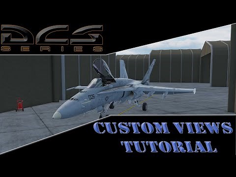 DCS World | Custom Views Tutorial