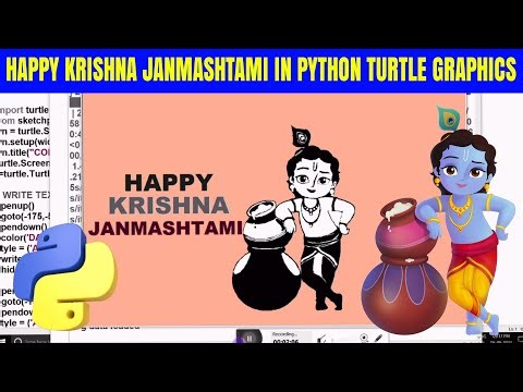 KRISHNA JANMASHTAMI WISHES USING PYTHON TURTLE GRAPHICS | KRISHNA JI DRAWING IN PYTHON TURTLE