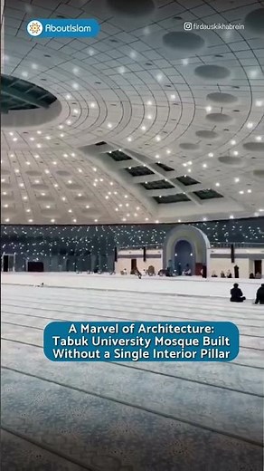 The University of Tabuk Mosque is known as one of the largest mosques in the world built without any