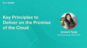Key Principles to Deliver on the Promise of the Cloud
