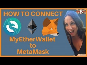 Connect MyEtherWallet (MEW) to MetaMask - Part 1