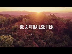 Be A Trailsetter in Virginia's Blue Ridge (30 Seconds)
