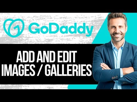 How To Add and Edit Images and Galleries on GoDaddy Website