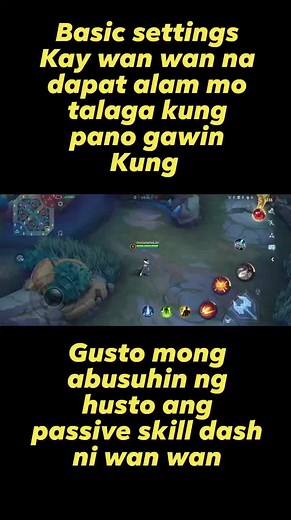 basic settings Kay wan wan na pwedeng mong maabuso ng husto ang passive skill dash ni wan wan. #MLBBTikTokEdits #tutorialvideo #mlbbcreatorbase #triviavideo #trivia #game #gamers #mobilelegendstiktok #mlbbcreatorcamp #mobilelegends #mobilelegendsbangbang #goodvibes #tutorialvideos #MLBBTikTokVideos #MLBBGameplay #MLBBPhilippines #wanwanmobilelegends #wanwantutorial #basicsettings