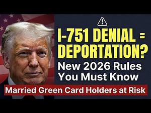 Form I-751 Explained 2026 | New USCIS Enforcement, Common Mistakes & How to Avoid Denial