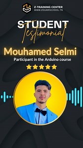 ✨ شهادة أحد طلابنا المميزين! ✨ تعرفوا على Mouhamed Selmi ، أحد المشاركين في دورة Arduino في مركز Z-Training!  | Z-Training | Facebook