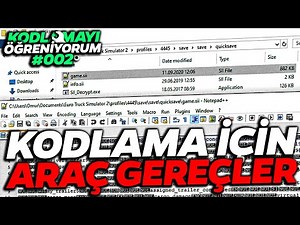 KODLAMAYI ÖĞRENİYORUM : KODLAMA İÇİN BAZI ARAÇ GEREÇLER! (SLL Dosyası, Notepad++, Full Save!) | ETS2