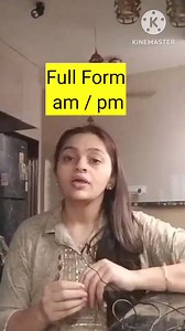 17K views · 292 reactions | Full form of am and pm #dailyuseenglish #improveyourenglish | Learning Treasure | Facebook