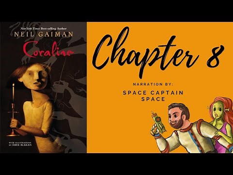 Coraline by Neil Gaiman - Chapter 8