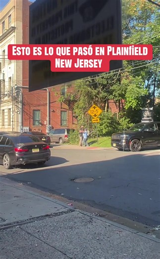 Esto es lo que pasó en Plainfield New Jersey