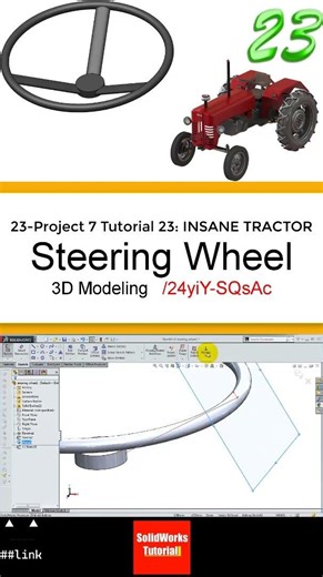 23- 3D Draft |Tractor|: Steering Wheel #solidworks #tutorial #cad #drawing #engineering #automobile