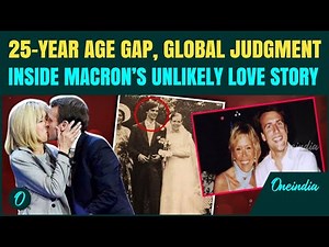 Emmanuel and Brigitte Macron’s Scandalous Student-Teacher Romance When 'He Was 15, She Was 40...'