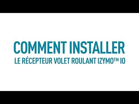 Comment installer le récepteur volet roulant Izymo io Somfy ?
