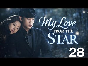 My Love From The Star EP. 28 | Hindi Dubbed | Full Episode |