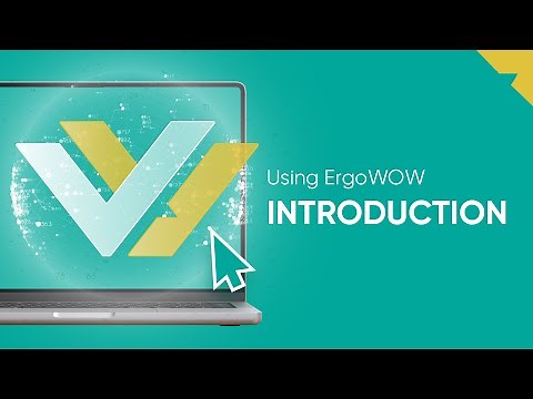ErgoWOW Introduction | The Ergonomics Platform from Ergo Global