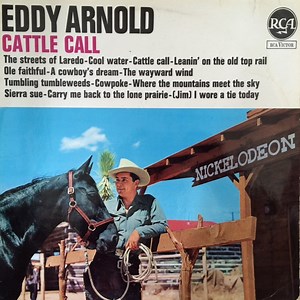 Eddy Arnold - Cattle Call