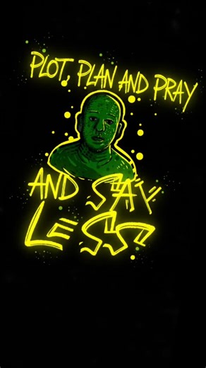 PLOT, PLAN AND PRAY AND SAY LESS. By OhRealay #mrohrealay #nobodybeatzmygod #fueledbyfaith | MR OH Realay