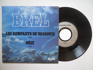 Jacques Brel - Les Remparts De Varsovie / Orly