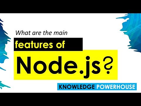 What are the main features of Node.js?