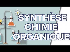 Synthèses en Chimie Organique - Terminale S
