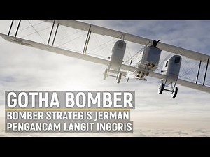 BOMBER GOTHA: Pesawat Bomber Strategis yang Mengancam Langit Inggris