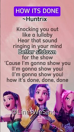 HUNTRIX - How its done (Lyrics) K-pop demon hunters #songlyrics