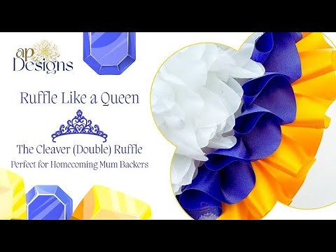 Ruffle Like a Queen