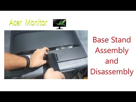 Acer KA220HQ Computer Monitor Base Assembly and disassembly/Acer monitor stand removal