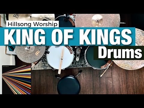 King of Kings | Hillsong Worship drum tutorial + guide ➪ 4K
