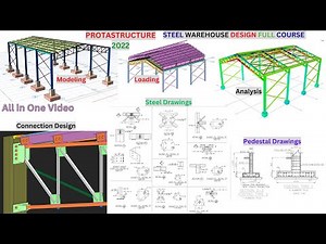PROTASTRUCTURE FULL COURSE ON STEEL STRUCTURE DESIGN, CONNECTIONS, AND DETAIL STEEL DRAWINGS.