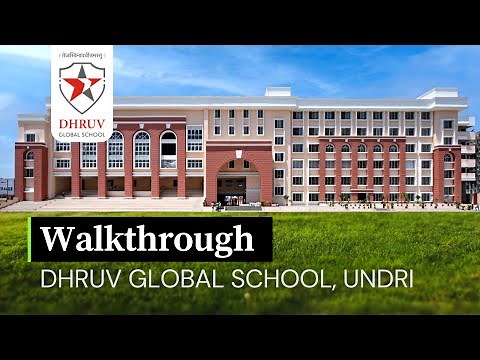 Dhruv Global School Tour | Undri Campus |