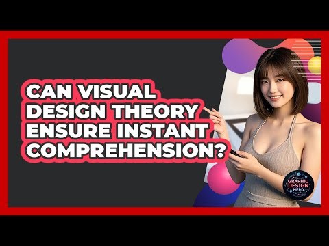 Can Visual Design Theory Ensure Instant Comprehension?